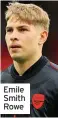  ??  ?? Emile Smith Rowe