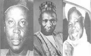  ??  ?? Chief Samuel Ládòkè Akintola, Prime Minister Sir Abubakar Tafawa Balewa and Sir Ahmadu Bello