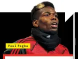  ??  ?? Paul Pogba