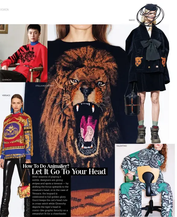  ??  ?? GIVENCHY STELLA MCCARTNEY VALENTINO GUCCI