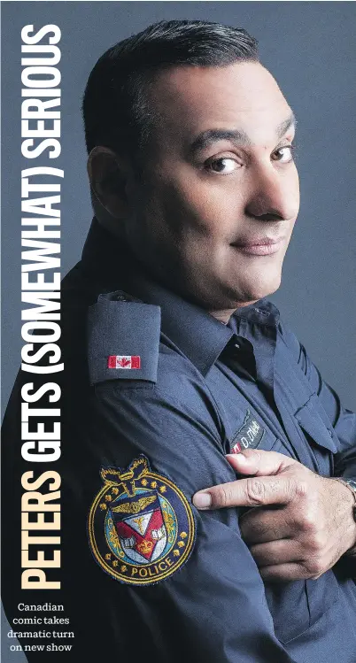 ?? CTV/BELL ?? Veteran Canadian comedian Russell Peters pushed for his new miniseries, The Indian Detective, to be “less jokey.”