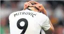  ??  ?? ANGUISH Mitrovic suffered on Saturday