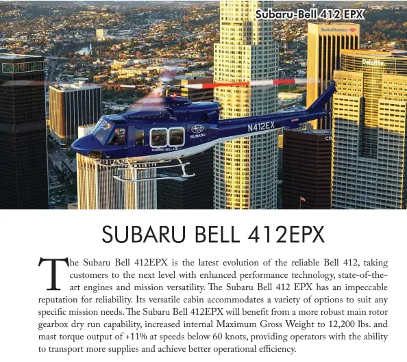  ??  ?? Subaru-Bell 412 EPX