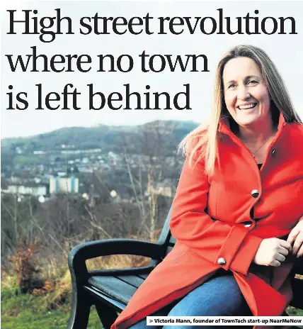 High street revolution where no town is left behind - PressReader