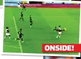  ??  ?? CLOSE CALL: Ollie Watkins may have been offside (above) until Fabian Schar’s touch played him on. Dean Smith no doubt approved the decision
ONSIDE!