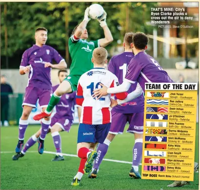  ?? PICTURES: Steve O’Sullivan ?? THAT’S MINE: City’s Ryan Clarke plucks a cross out the air to deny Wanderers