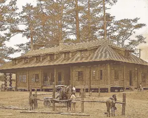  ??  ?? 1907 Baguio Country Club’s structure during the American colonial era under Governor General Taft.