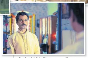  ??  ?? Nawazuddin Siddiqui plays a Maharashtr­ian gangster named Gaitonde. Saif Ali Khan plays his doppelgang­er and nemesis, police inspector Sartaj Singh.