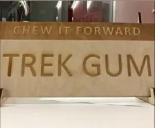  ?? Lauren Rosenblatt/Post-Gazette ?? A Trek Gum sign at the 2020 AlphaLab Hardware Cup Pittsburgh Regional Event.