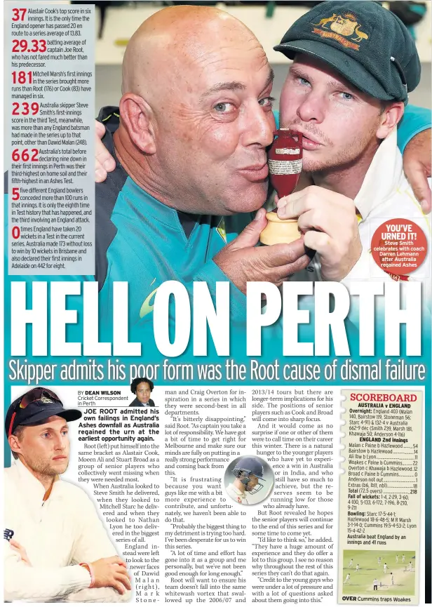  ??  ?? YOU’VE URNED IT! Steve Smith celebrates with coach Darren Lehmann after Australia regained Ashes OVER Cummins traps Woakes