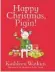  ??  ?? ‘Happy Christmas, Pigin!’ by Kathleen Watkins, illustrate­d by Margaret Anne Suggs is published by Gill Books (€16.99).