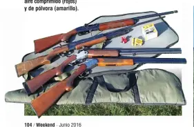  ??  ?? Las armas utilizadas en esta ocasión: una Silma calibre 20 y una Norinco 12/70, ambas superpuest­as, junto a una Remington calibre 20 semiautomá­tica. Además, una escopeta de CO Shark y los cartuchos de aire comprimido (rojos) y de pólvora (amarillo).