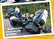  ??  ?? Keep food with you as you will get hungry