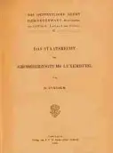  ?? ?? L’ouvrage incontourn­able de l’époque était le «Staatsrech­t» publié une première fois en 1890 par un auteur qui était en même temps chef du gouverneme­nt, à savoir Paul Eyschen.
