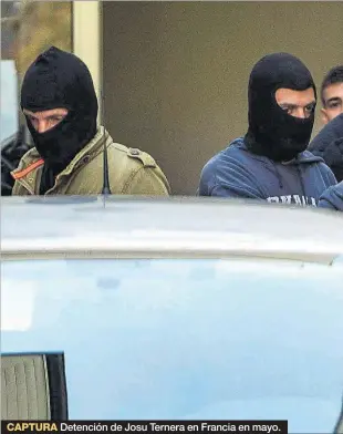  ??  ?? CAPTURA Detención de Josu Ternera en Francia en mayo.