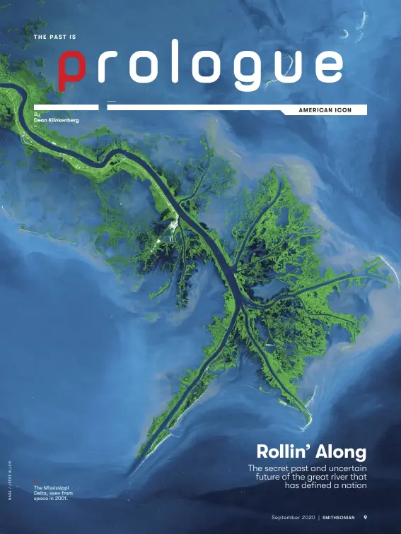  ??  ?? By
The Mississipp­i Delta, seen from space in 2001.