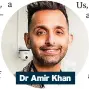  ?? ?? Dr Amir Khan