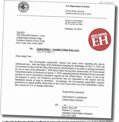  ?? FOTO: EL HERALDO ?? La Fiscalía de Estados Unidos confirmó en esta carta que las negociacio­nes con el clan de los Urbina Soto para su entrega voluntaria fracasaron.