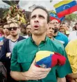  ??  ?? El líder opositor Henrique Capriles durante una marcha en Venezuela.