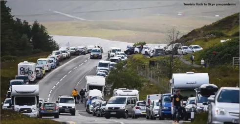  ??  ?? Tourists flock to Skye pre-pandemic