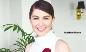  ??  ?? Marian Rivera