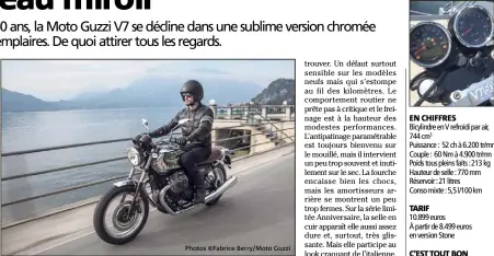  ?? Photos ©Fabrice Berry/Moto Guzzi ?? L’instrument­ation chromée à deux cadrans intègre un écran digital avec un petit ordinateur de bord et un indicateur de rapport engagé.