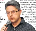  ?? Alessandro Vieira
SENADOR (PPS-SE) ?? ‘Caixa-preta’“Alguns setores do STF configuram, sem dúvida, o que se denomina caixa-preta.”