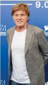  ?? ( Future- Image/ Zuma Press/ TNS) ?? ROBERT REDFORD appears at the Venice Internatio­nal Film Festival last year.