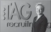  ?? Stuart Gradon, Calgary Herald ?? Sheila Musgrove, of TAG Recruitmen­t Group Inc.