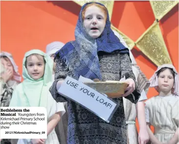  ??  ?? Bethlehem the Musical Youngsters from Kirkmichae­l Primary School during their Christmas show