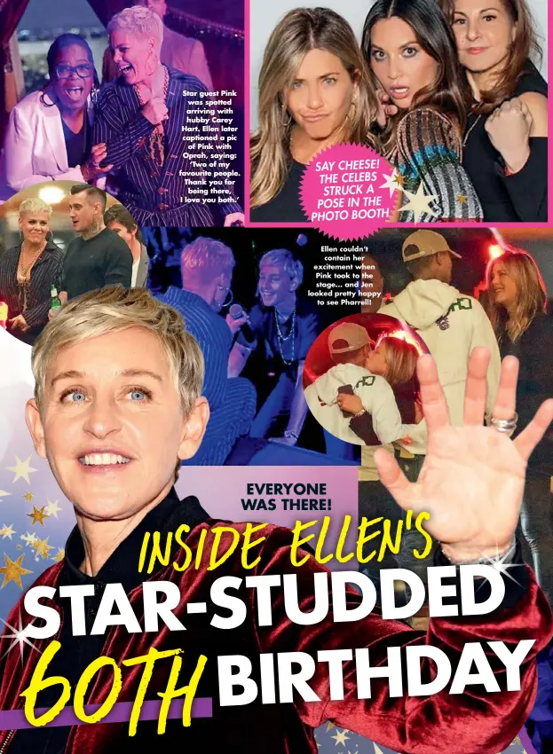  ??  ?? SAY CHEESE! THE CELEBS STRUCK A POSE IN THE PHOTO BOOTH
Star guest Pink was spotted arriving with hubby Carey Hart. Ellen later captioned a pic of Pink with Oprah, saying: ‘Two of my favourite people. Thank you for being there, I love you...