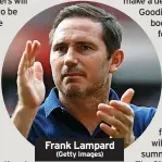  ?? ?? Frank Lampard (Getty Images)