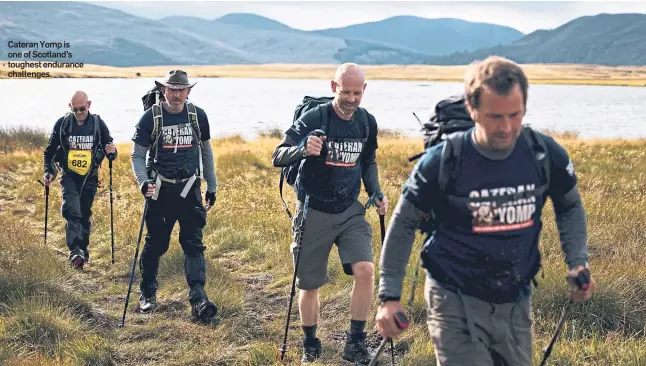  ?? ?? Cateran Yomp is one of Scotland’s toughest endurance challenges.