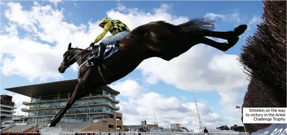  ??  ?? Shishkin on the way to victory in the Arkle
Challenge Trophy