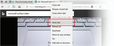  ??  ?? With Edge, you can either toggle the tab into a mute state, or right-click it.