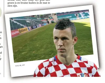  ?? PHOTO NEWS
FOTO ?? Ivan Perisic (exClub Brugge) bewaart geen goede herinnerin­gen aan het veld in Tallinn. Toen hij er in maart met Kroatië tegen Estland speelde, zag hij zijn ploegmaat Marko Pjaca een zware knieblessu­re oplopen.