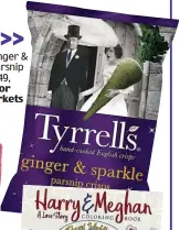  ??  ?? Tyrrells Ginger & Sparkle Parsnip Crisps, £2.49, most major supermarke­ts >>