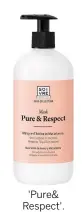  ??  ?? 'Pure& Respect'. Mascarilla de avena y macadamia. 12,50 €. Soivre