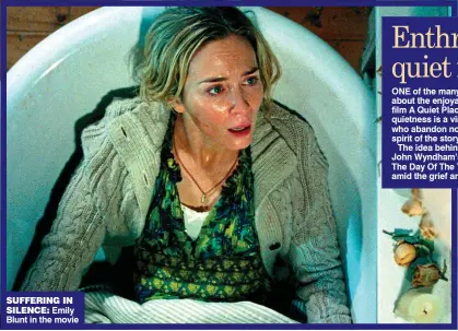  ??  ?? SUFFERING IN SIlENcE: Emily Blunt in the movie
