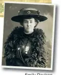  ??  ?? Emily Davison.