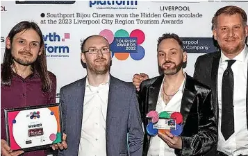  ?? ?? Southport Bijou Cinema won the Hidden Gem accolade at the 2023 Liverpool City Region Tourism Awards