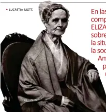  ??  ?? LUCRETIA MOTT.