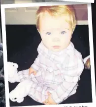  ??  ?? McGuigan has Blue-eyed girl Little Ava-Rose to 18 months category been entered in the nine