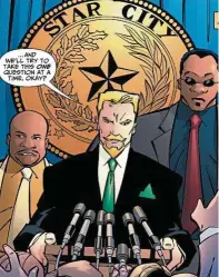  ??  ?? Mayor Oliver Queen was straight as an arrow. Worst. Politician. Ever. — DC Comics