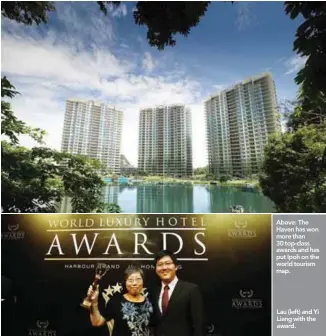  ??  ?? Above: The Haven has won more than 30 top-class awards and has put Ipoh on the world tourism map. Lau (left) and Yi Liang with the award.