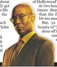  ?? ?? Lance Reddick, who died last week, reprises his role as “hotel concierge” Charon.