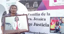  ??  ?? Jessica Sevilla Pedraza dejó en la orfandad a un pequeño; su madre, Juana Pedraza, dice que los avances en el caso son “por cuenta propia”.