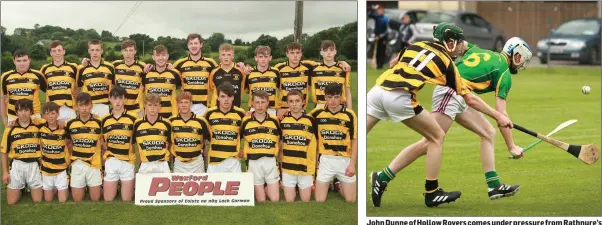  ??  ?? The victorious Rathnure Minor squad before their away win over Hollow Rovers. John Dunne of Hollow Rovers comes under pressure from Rathnure’s Micheál Martin.