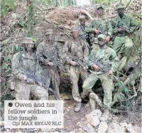  ?? Cpl MAX BRYAN RLC ?? Owen and the jungle in