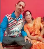  ??  ?? Meghna’s parents Vijay Singh Yadav and Reena Singh